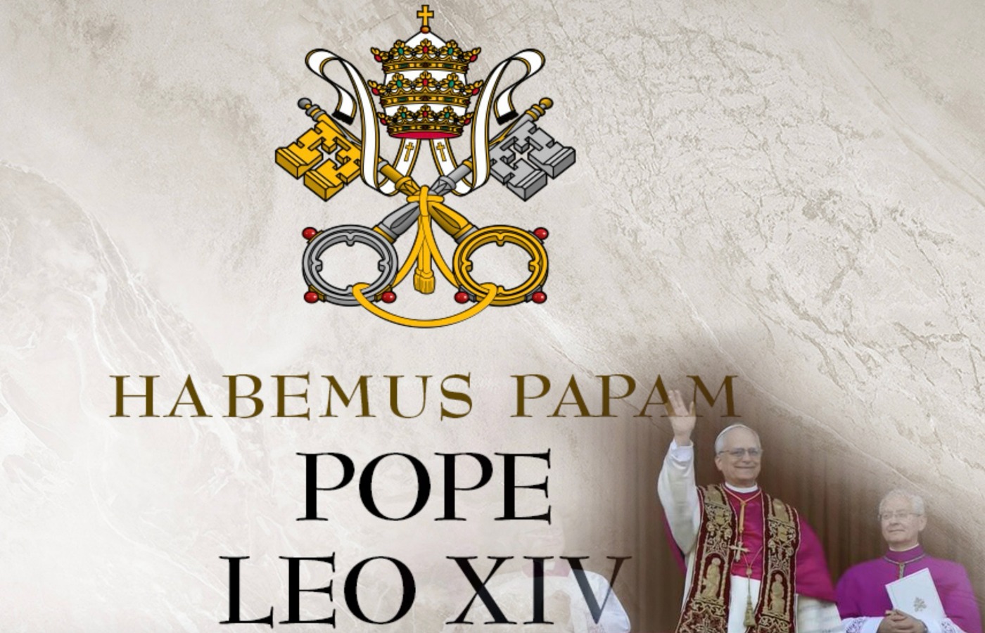 Habemus Papam – POPE LEO XIV